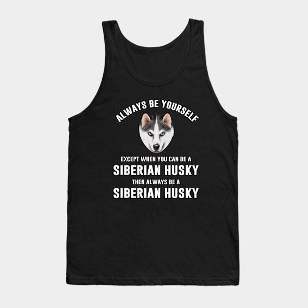 Funny Siberian Husky Dog Tank Top by sunima
